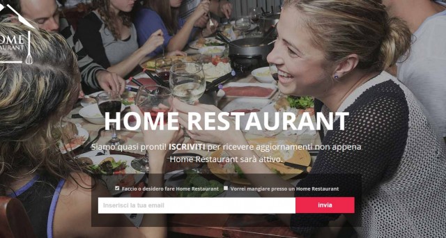 Regole in arrivo per gli home restaurant? Aprire un ristorante in casa potrebbe non essere così facile: siamo di fronte a Uber della ristorazione?