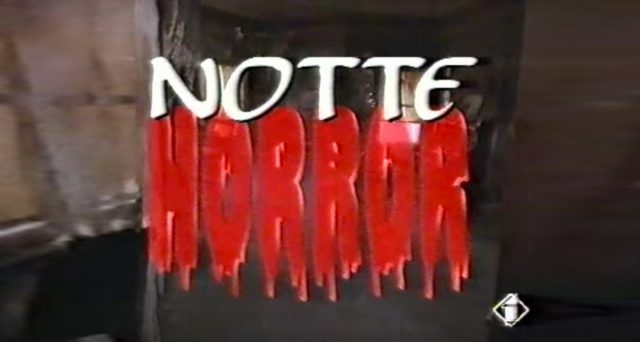 Chi si ricorda della rubrica Notte Horror? Ecco quali sono i film che andarono in onda su Italia 1.