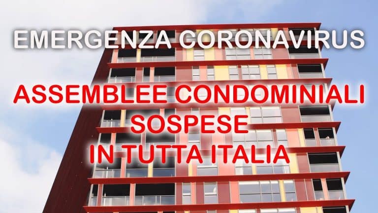 Tutte le assemblee di condominio saranno rinviate nel tempo. In molti casi sarà consentito lo svolgimento a distanza laddove possibile.